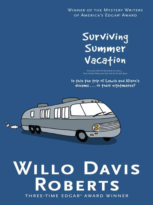 Title details for Surviving Summer Vacation by Willo Davis Roberts - Wait list